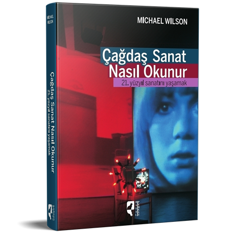 Çağdaş Sanat Nasıl Okunur