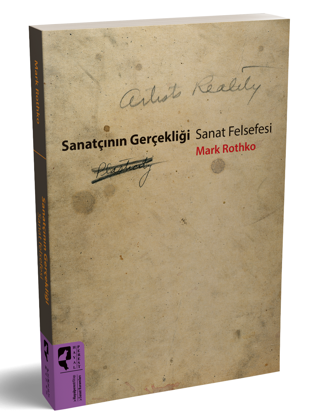 Sanatçının Gerçekliği Sanat Felsefesi