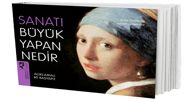 Sanatı Büyük Yapan Nedir