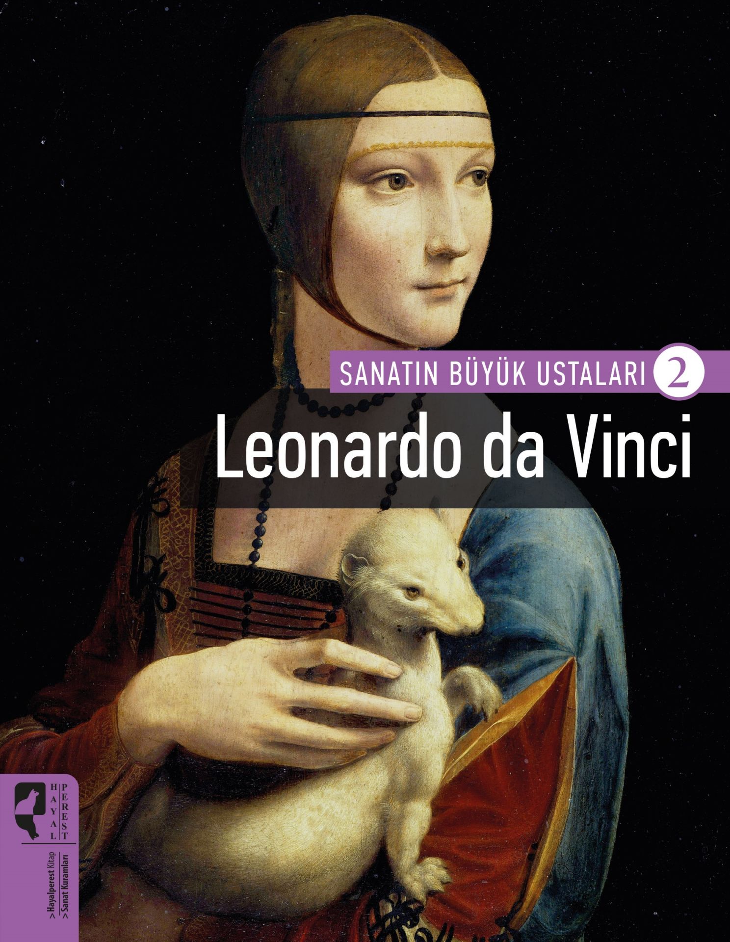 Sanatın Büyük Ustaları 2 Leonardo Da Vinci