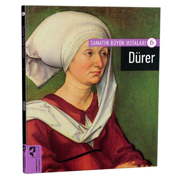 Sanatın Büyük Ustaları 6 Dürer