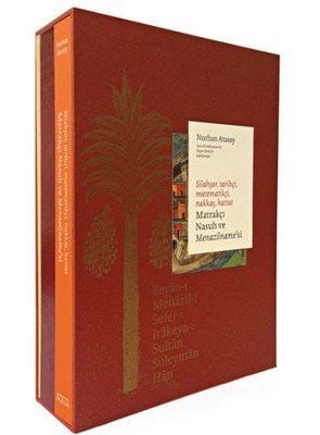 Silahşör, Tarihçi, Matematikçi, Nakkaş, Hattat Matrakçı Nasuh ve Menazilnamesi