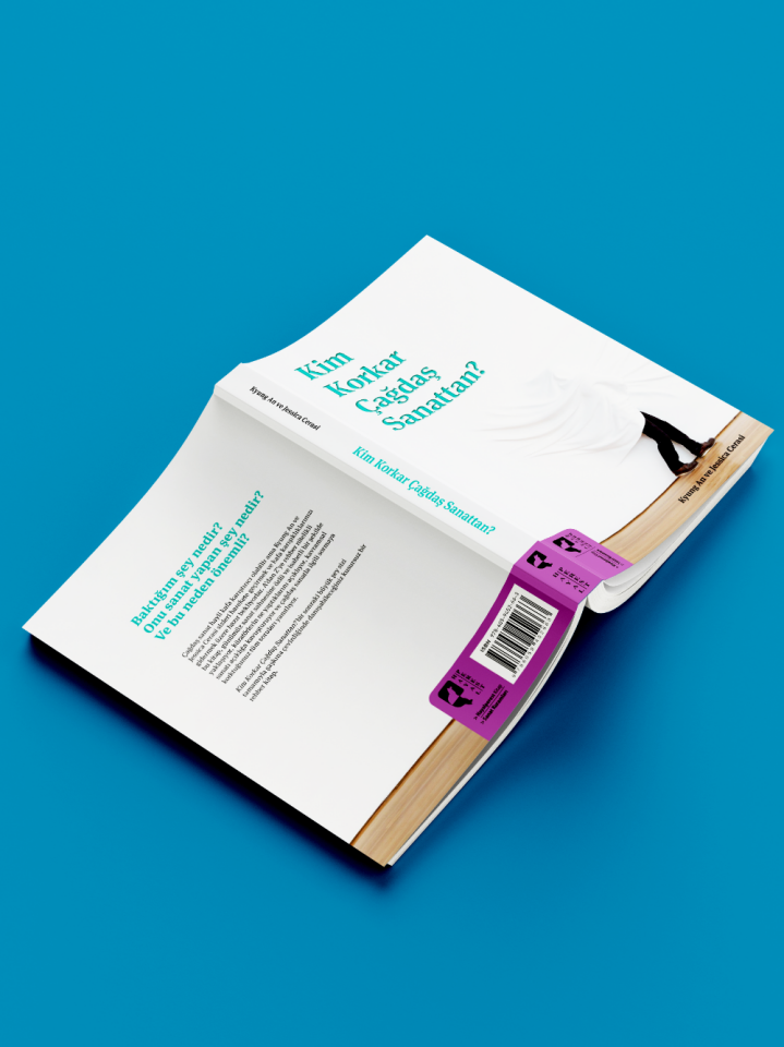 Kim Korkar Çağdaş Sanattan?