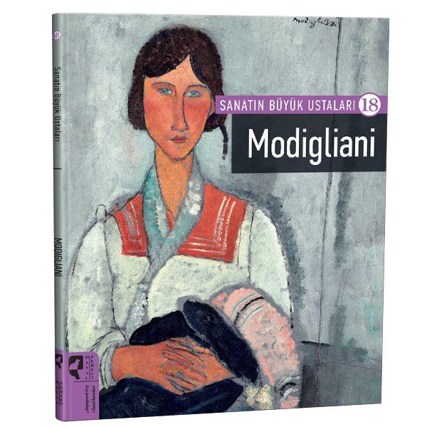 Sanatın Büyük Ustaları 18 Modigliani