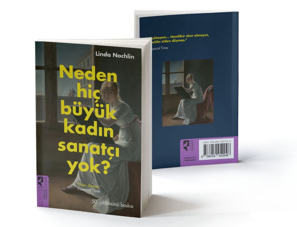 Neden Hiç Büyük Kadın Sanatçı Yok?