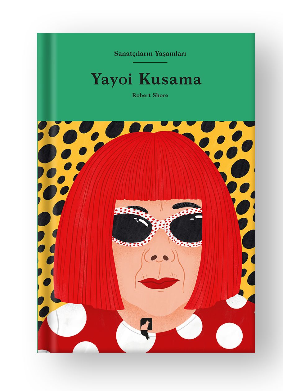 Sanatçıların Yaşamları Yayoi Kusama