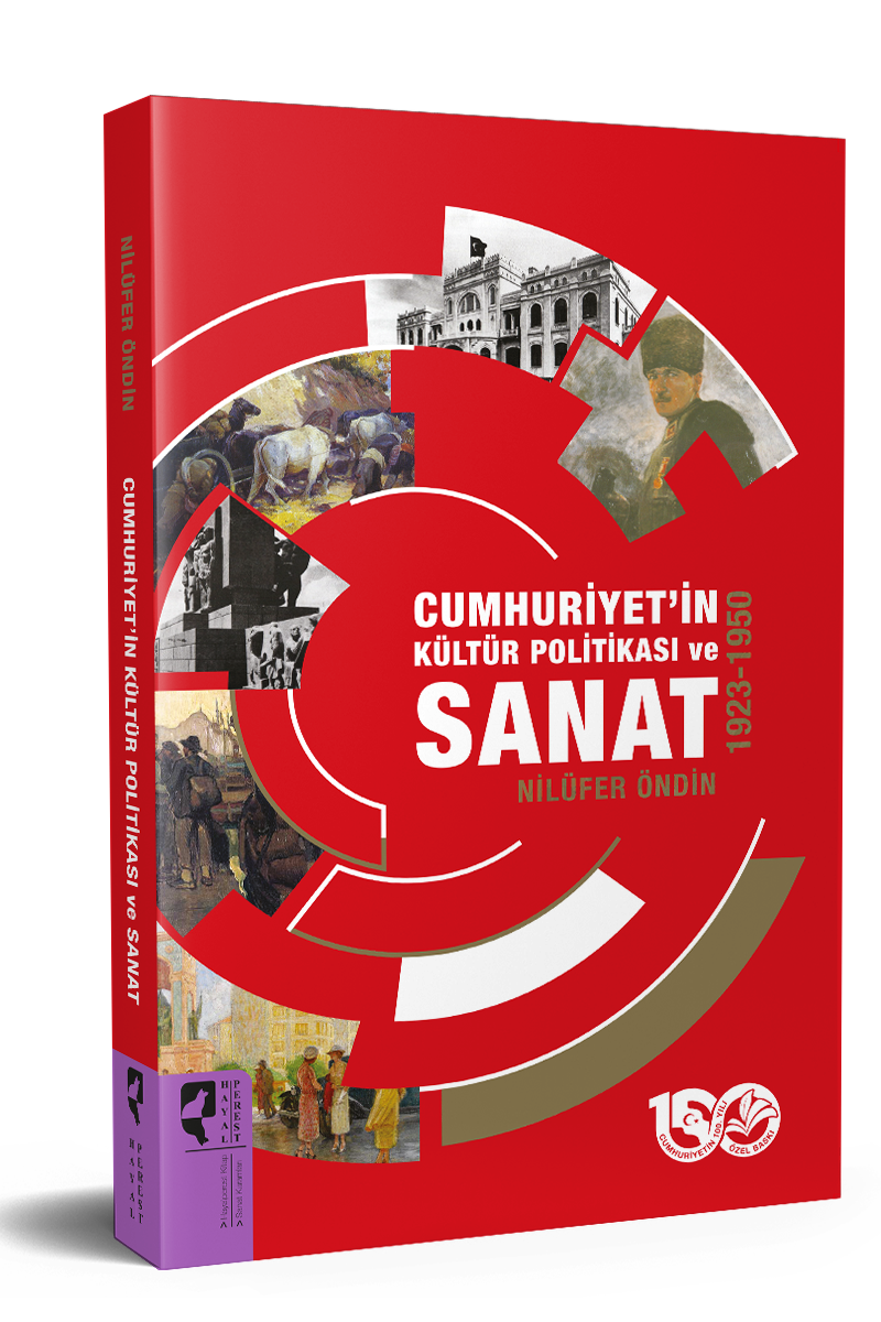 Cumhuriyet'in Kültür Politikası ve Sanat 1923-1950