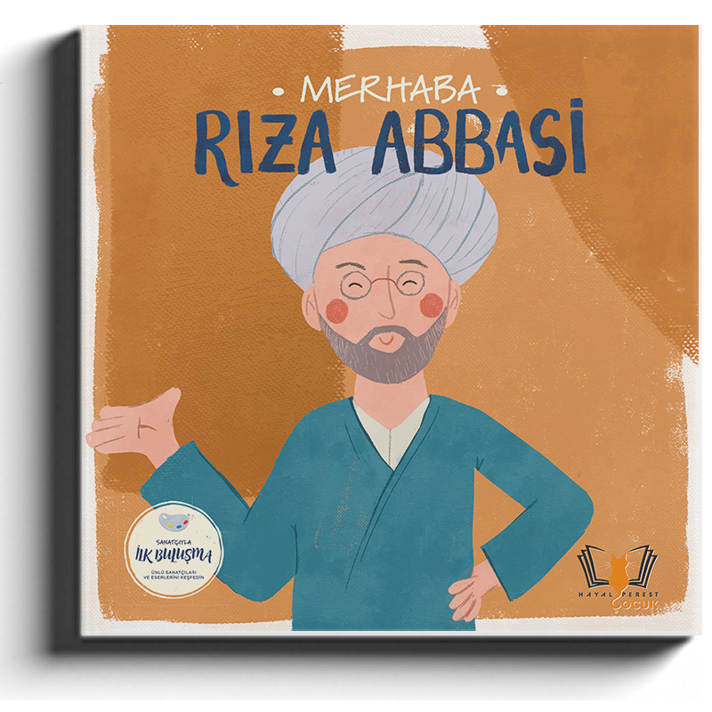 Merhaba Rıza Abbasi /Sanatçıyla ilk Buluşma