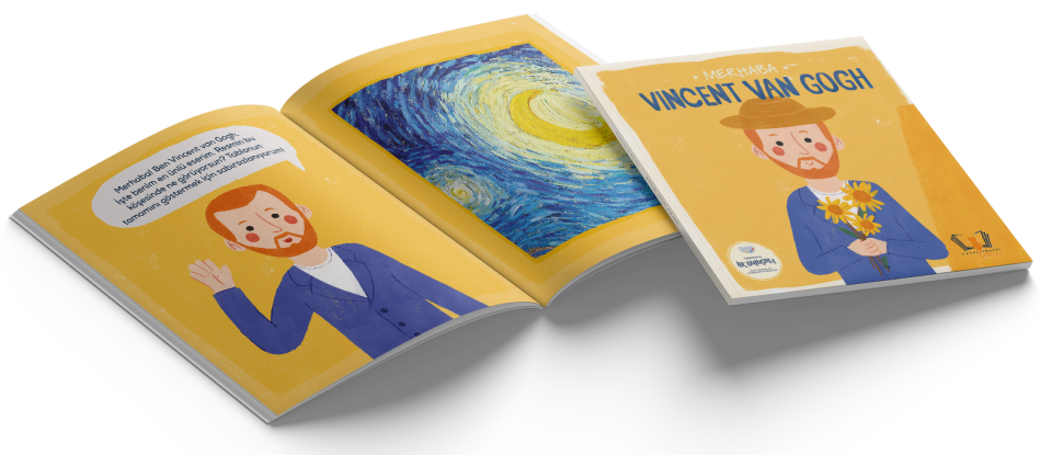 Merhaba Vincent Van Gogh /Sanatçıyla İlk Buluşma