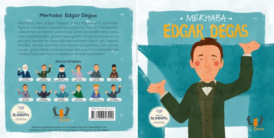 Merhaba Edgar Degas /Sanatçıyla İlk Buluşma