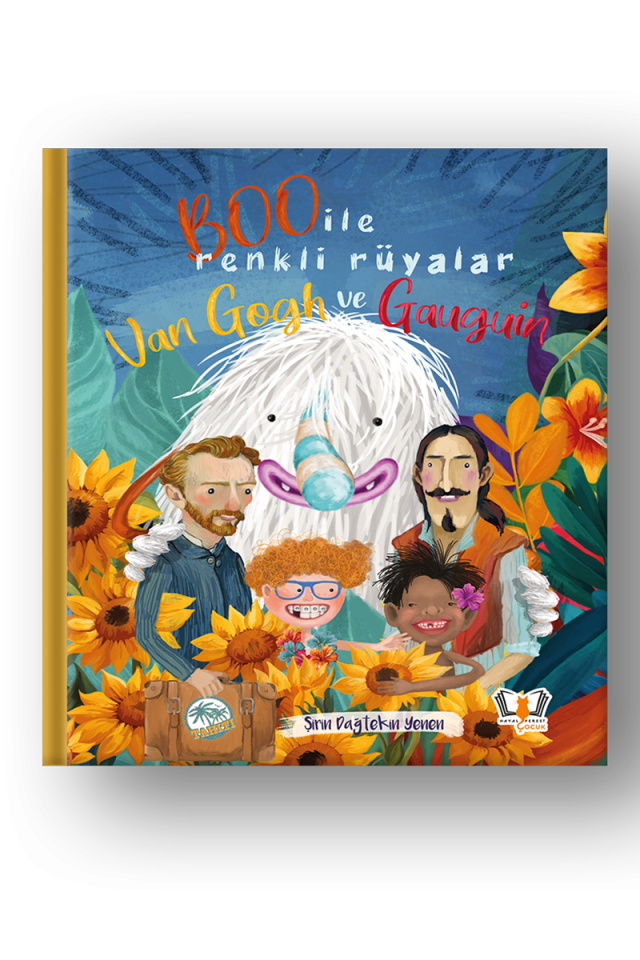 BOO ile Renkli Rüyalar Van Gogh ve Gauguin