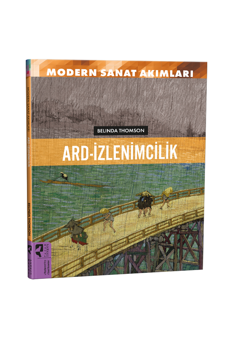 Modern Sanat Akımları  Ard-İzlenimcilik