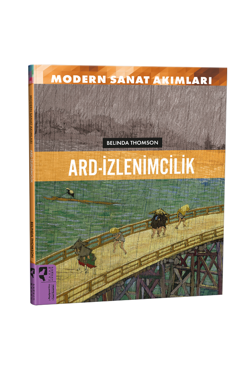 Modern Sanat Akımları  Ard-İzlenimcilik
