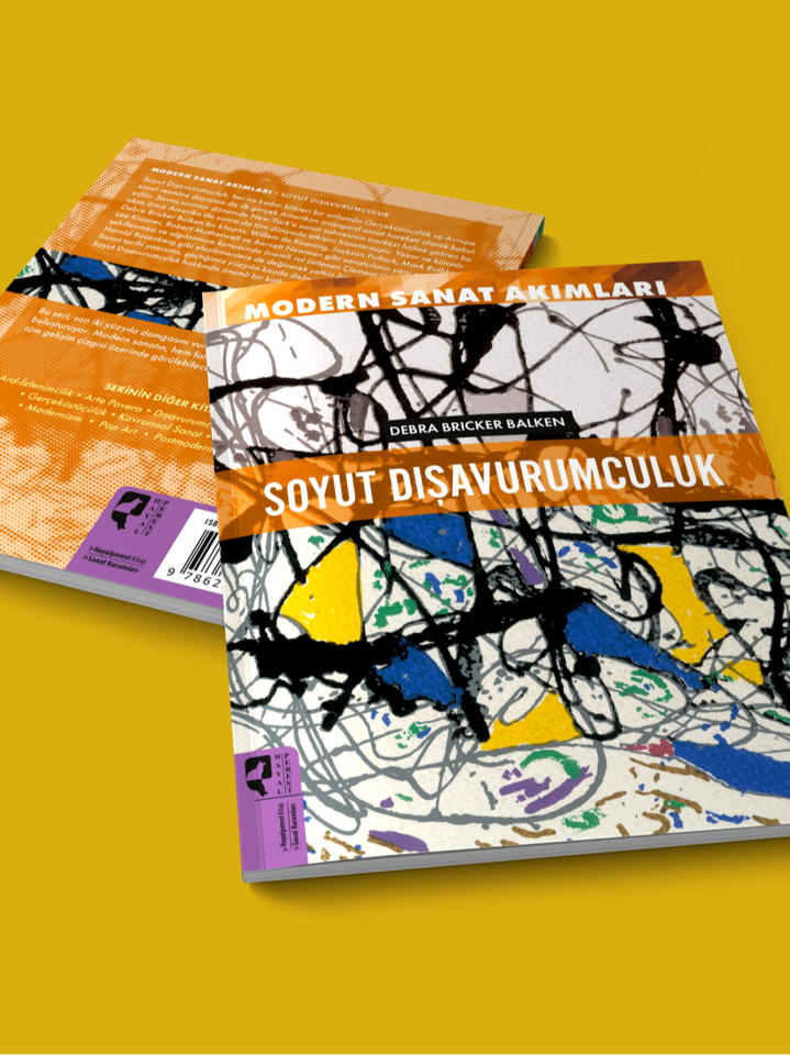 Modern Sanat Akımları  Soyut Dışavurumculuk