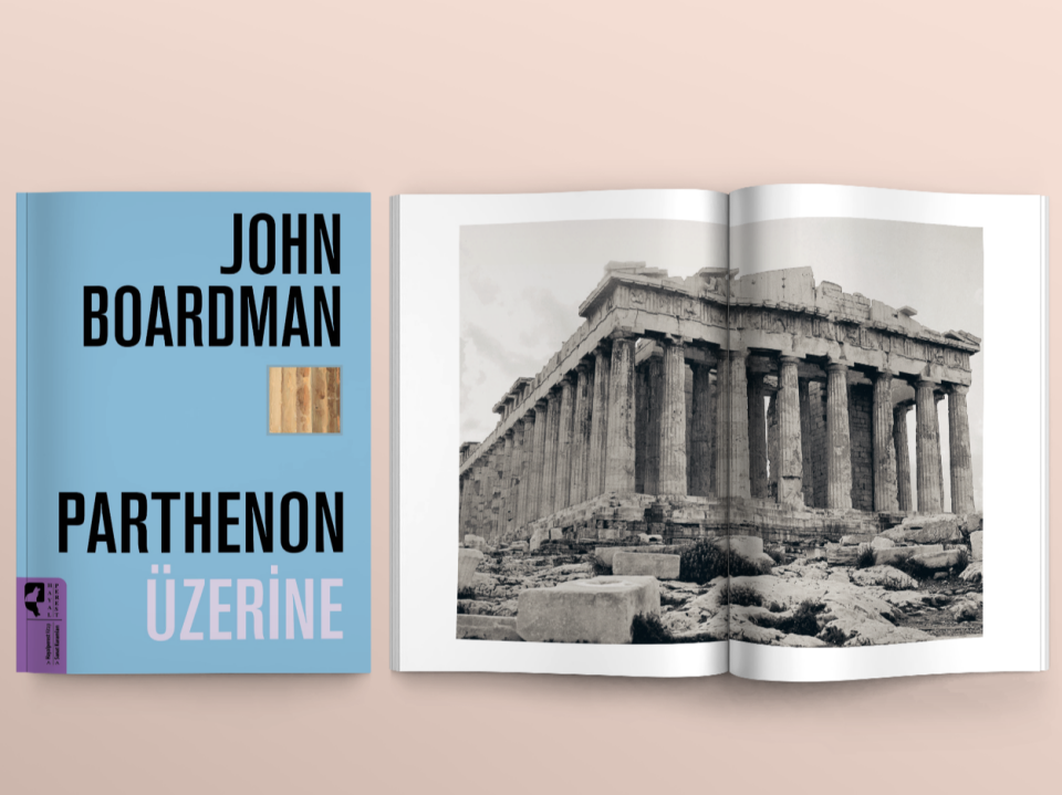 Parthenon Üzerine - John Boardman