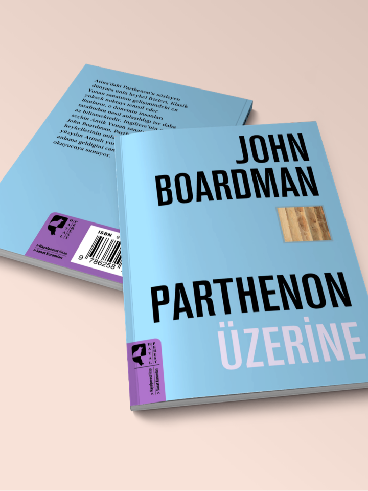 Parthenon Üzerine - John Boardman