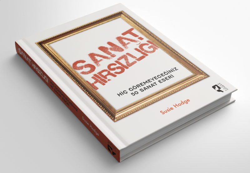 Sanat Hırsızlığı Hiç Göremeyeceğiniz 50 Sanat Eseri