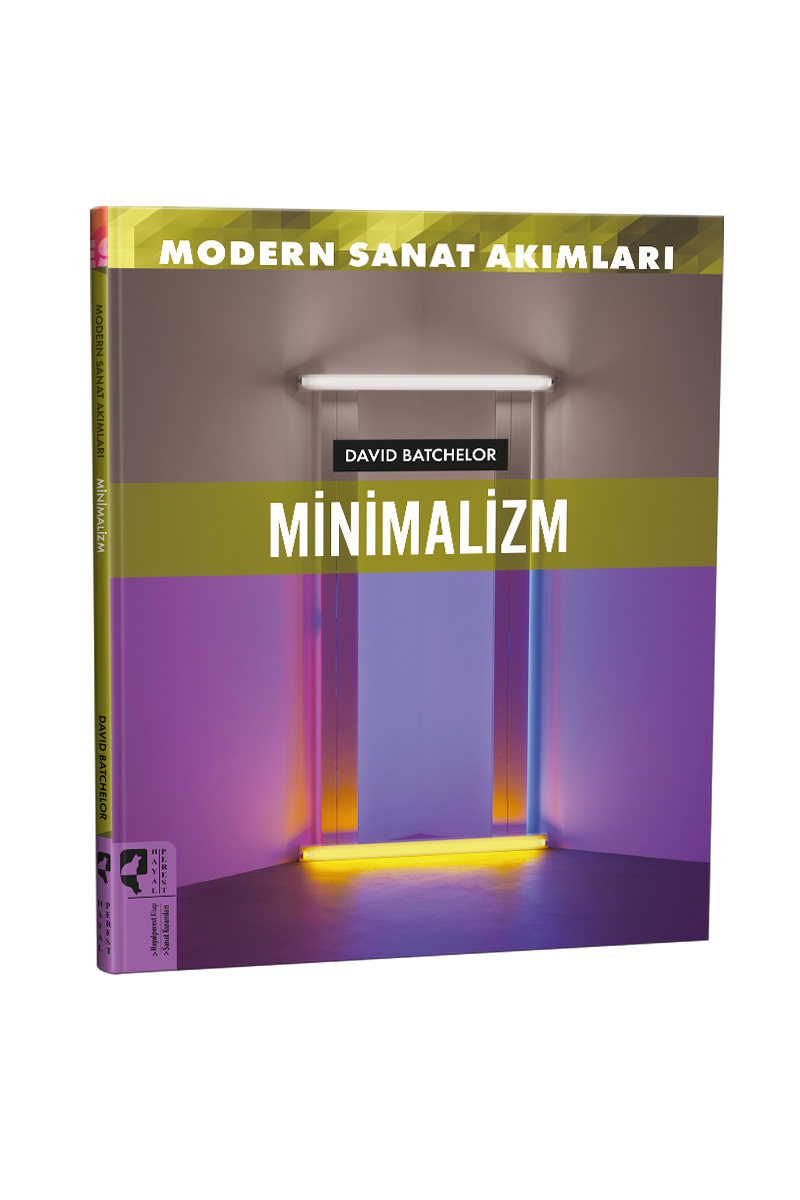 Modern Sanat Akımları  Minimalizm