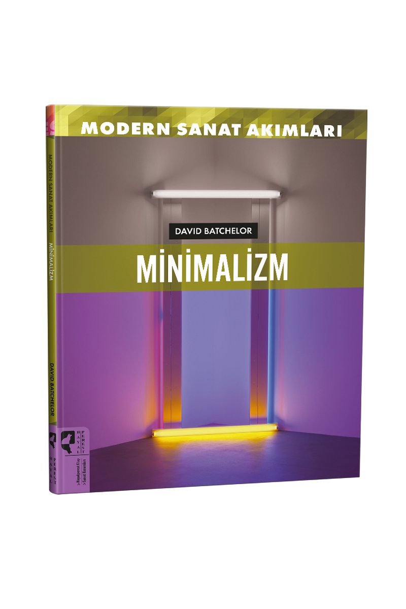 Modern Sanat Akımları  Minimalizm