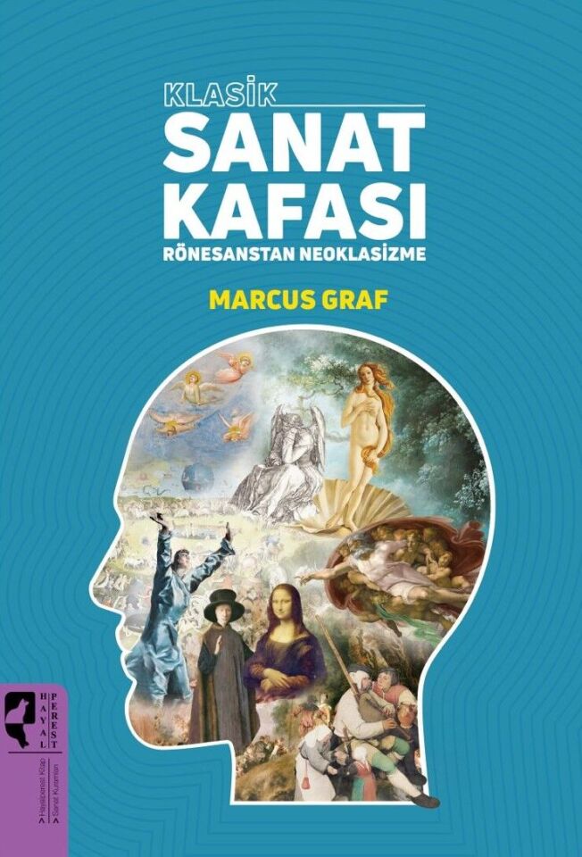 (İMZALI) Klasik Sanat Kafası Rönesans'tan Neoklasizme