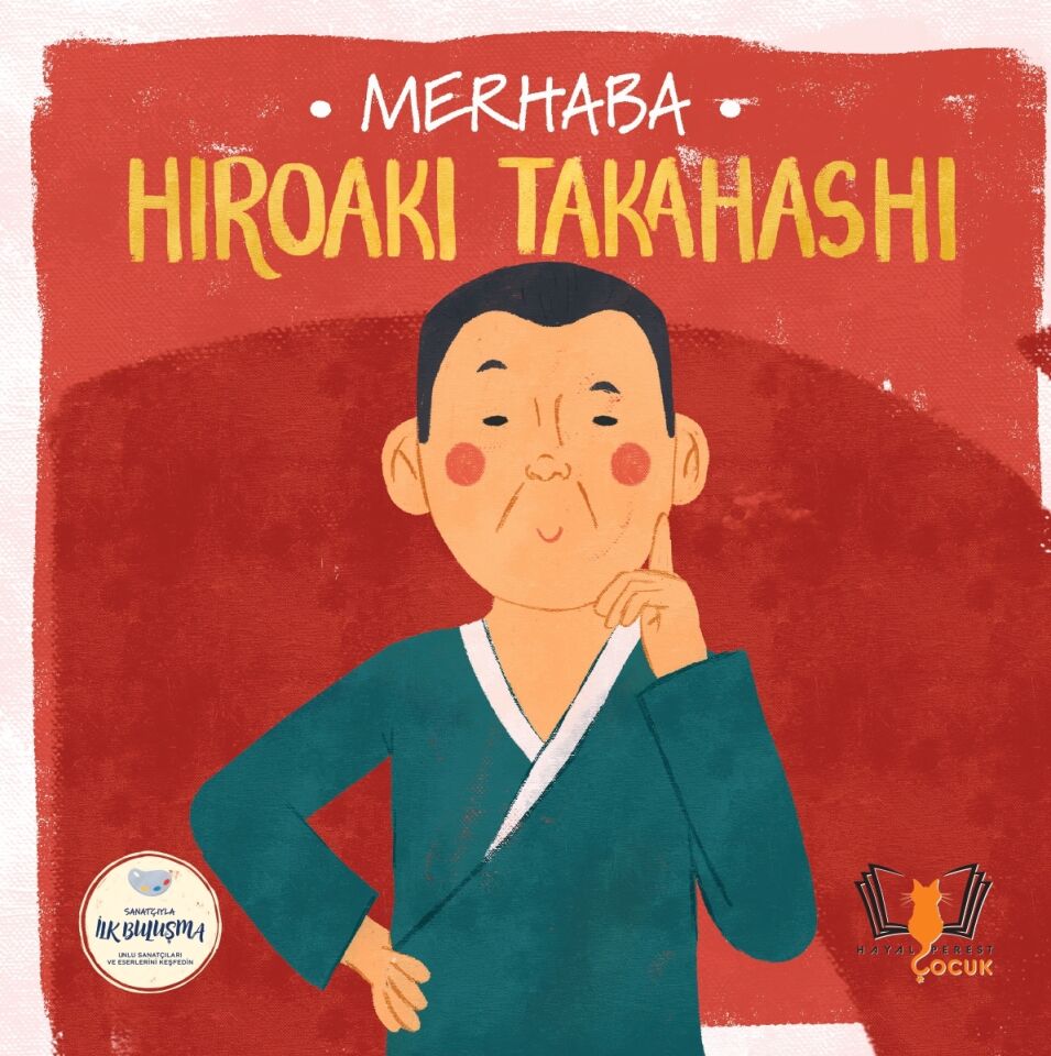 MERHABA HIROAKI TAKAHASHI Sanatçıyla İlk Buluşma
