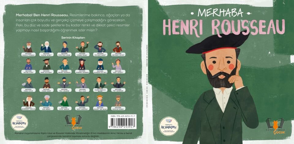 MERHABA HENRI ROUSSEAU Sanatçıyla İlk Buluşma
