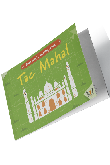 Mimariyle Tanışıyorum Tac Mahal