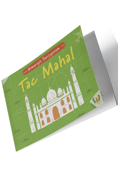 Mimariyle Tanışıyorum Tac Mahal