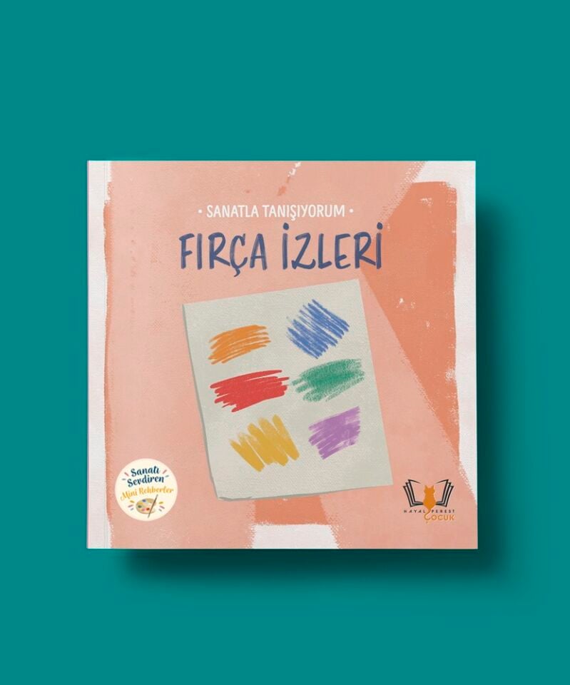 Sanatla Tanışıyorum – FIRÇA İZLERİ